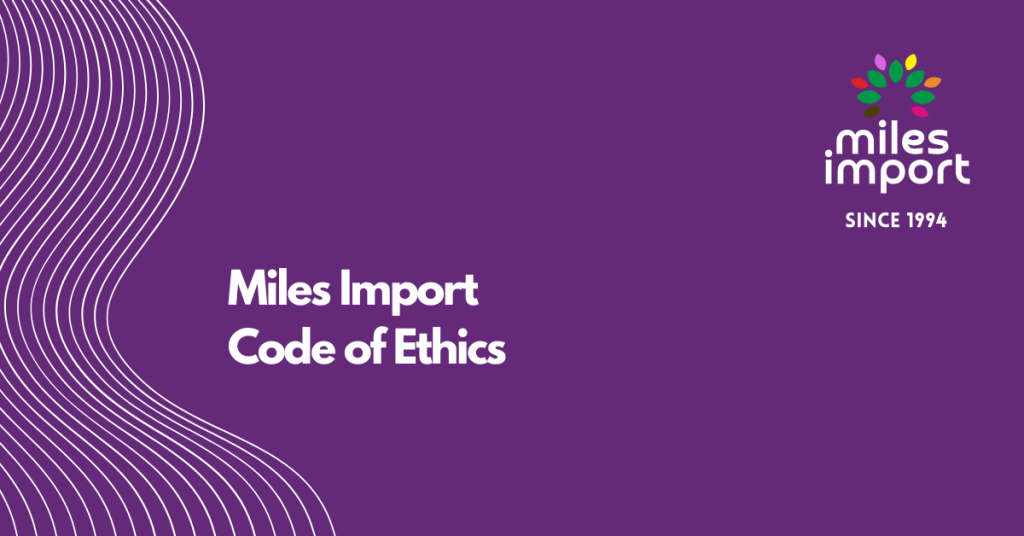 Miles Import Code of Ethics